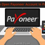 How To Open Payoneer Account in Pakistan